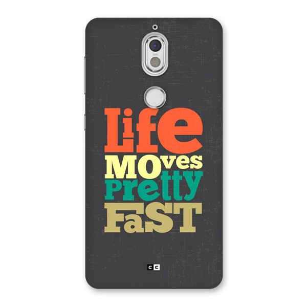 Life Moves Fast Back Case for Nokia 7