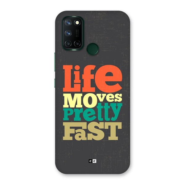 Life Moves Fast Back Case for Realme C17