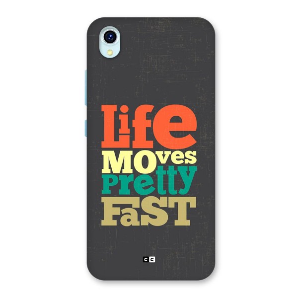 Life Moves Fast Back Case for Vivo Y1s