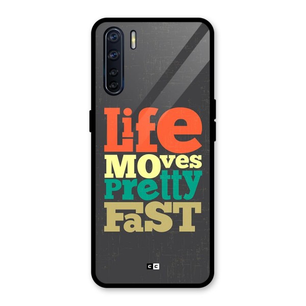Life Moves Fast Glass Back Case for Oppo F15
