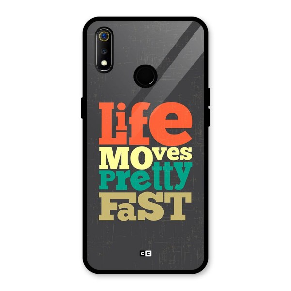 Life Moves Fast Glass Back Case for Realme 3