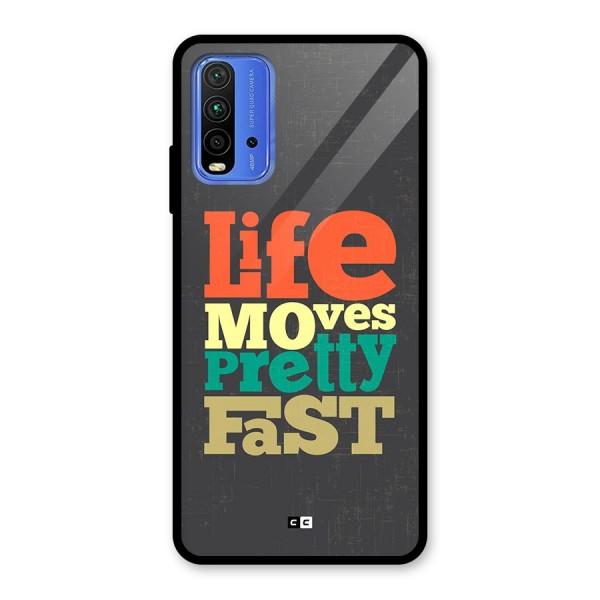 Life Moves Fast Glass Back Case for Redmi 9 Power