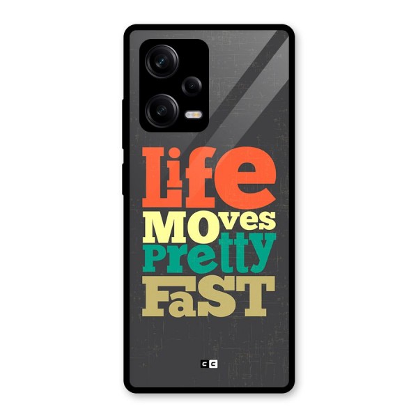 Life Moves Fast Glass Back Case for Redmi Note 12 Pro