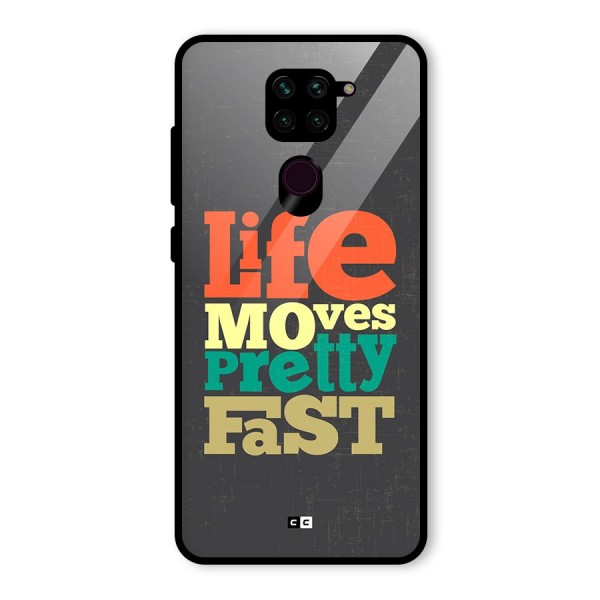 Life Moves Fast Glass Back Case for Redmi Note 9