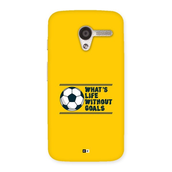 Life Without Goals Back Case for Moto X