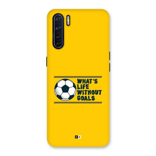 Life Without Goals Back Case for Oppo F15