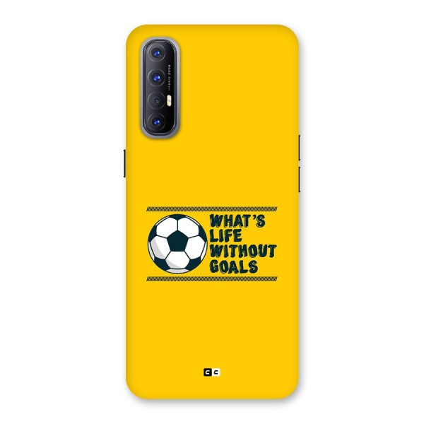 Life Without Goals Back Case for Oppo Reno3 Pro