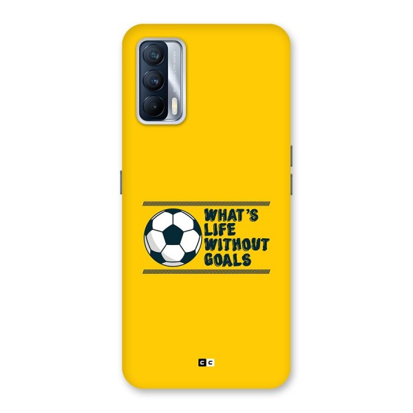 Life Without Goals Back Case for Realme X7