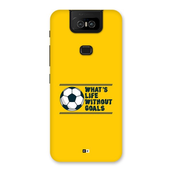 Life Without Goals Back Case for Zenfone 6z