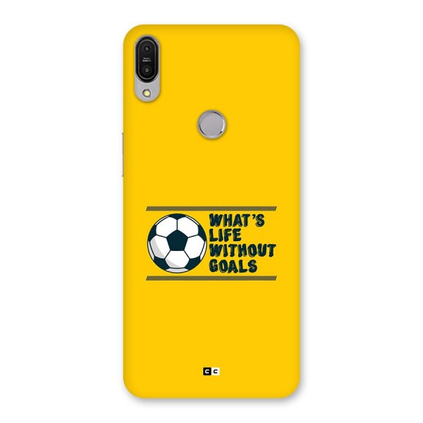 Life Without Goals Back Case for Zenfone Max Pro M1