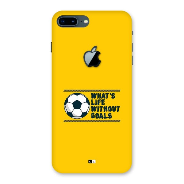 Life Without Goals Back Case for iPhone 7 Plus Apple Cut
