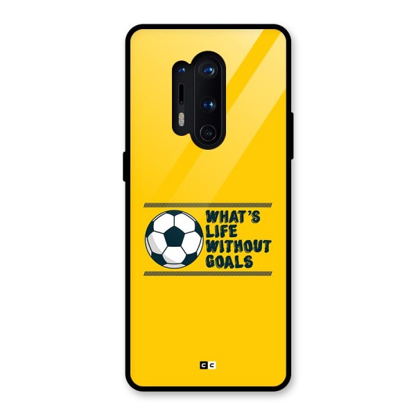 Life Without Goals Glass Back Case for OnePlus 8 Pro
