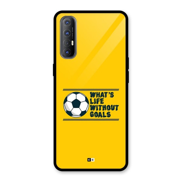 Life Without Goals Glass Back Case for Oppo Reno3 Pro