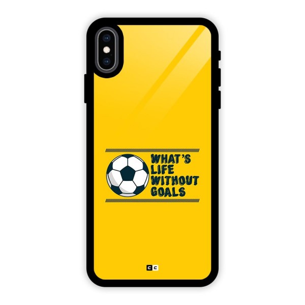 Life Without Goals Glass Back Case for iPhone XS Max