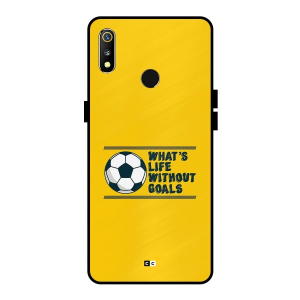 Life Without Goals Metal Back Case for Realme 3