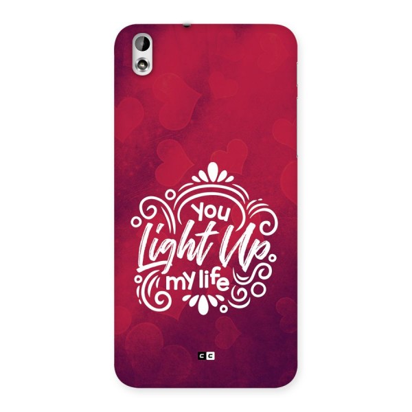 Light Up My Life Back Case for Desire 816