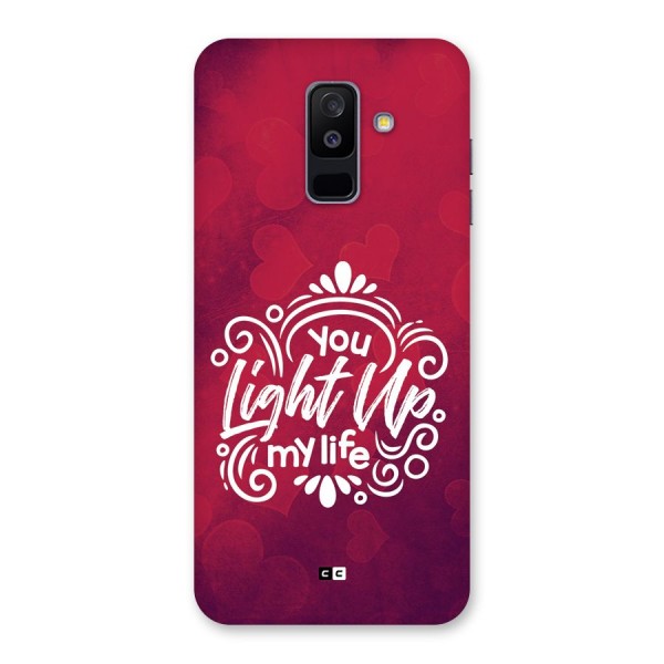 Light Up My Life Back Case for Galaxy A6 Plus
