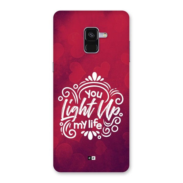 Light Up My Life Back Case for Galaxy A8 Plus