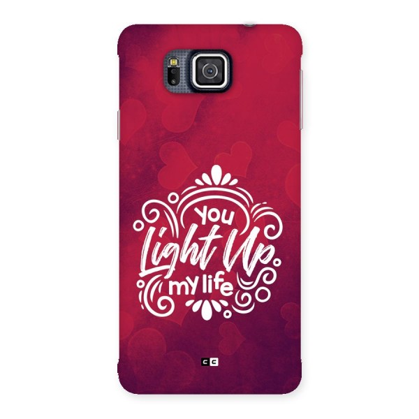 Light Up My Life Back Case for Galaxy Alpha