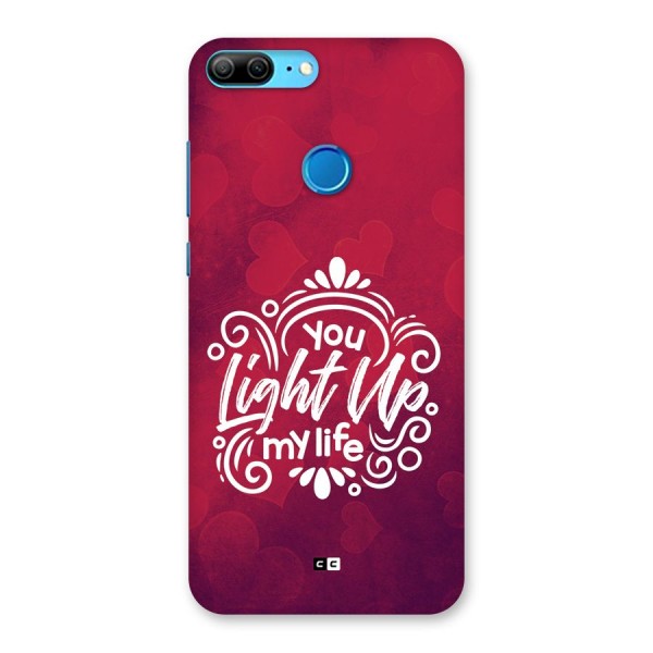 Light Up My Life Back Case for Honor 9 Lite