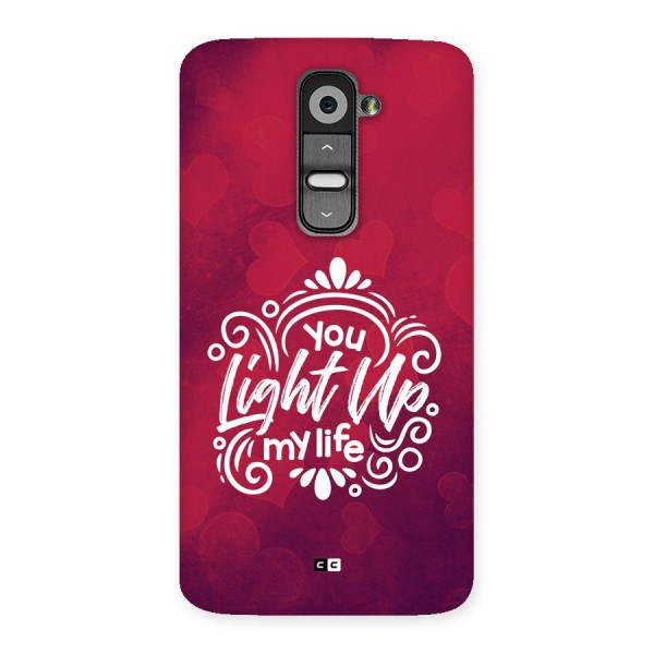 Light Up My Life Back Case for LG G2