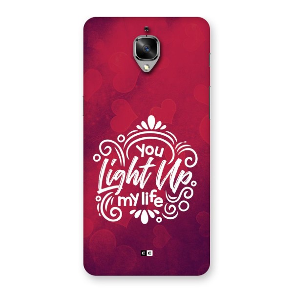 Light Up My Life Back Case for OnePlus 3