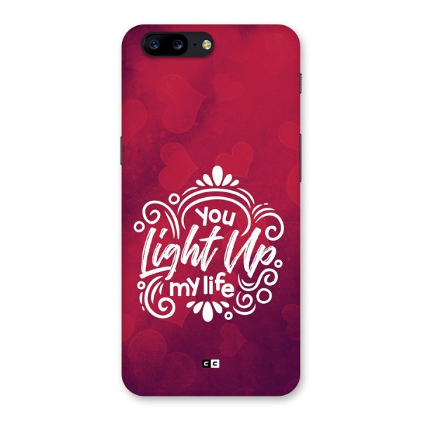 Light Up My Life Back Case for OnePlus 5