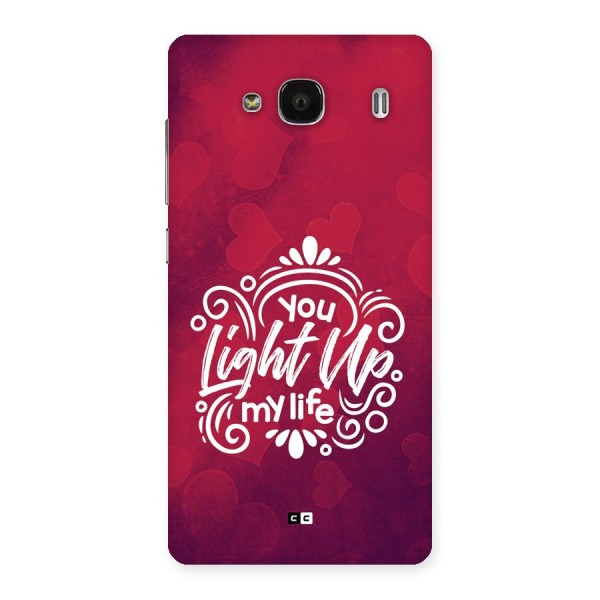 Light Up My Life Back Case for Redmi 2s