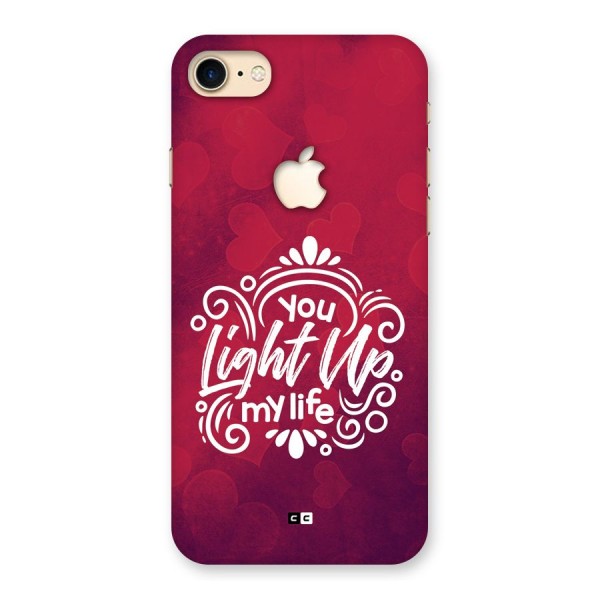 Light Up My Life Back Case for iPhone 7 Apple Cut