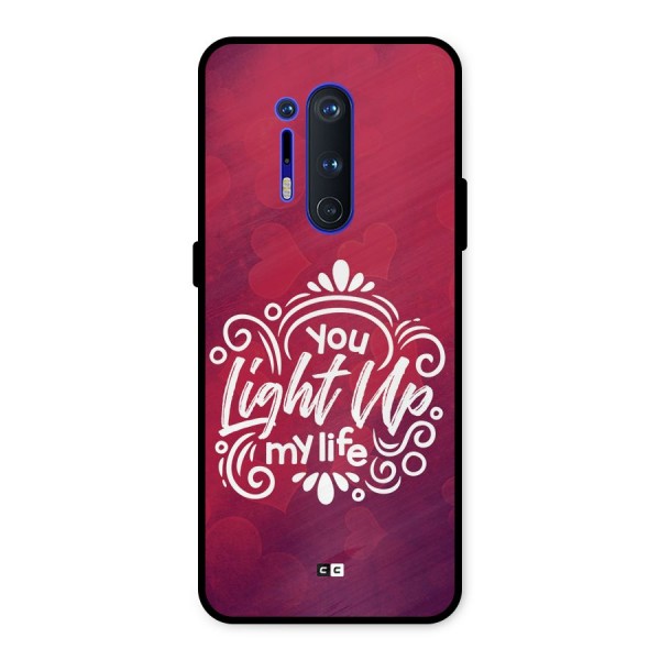 Light Up My Life Metal Back Case for OnePlus 8 Pro