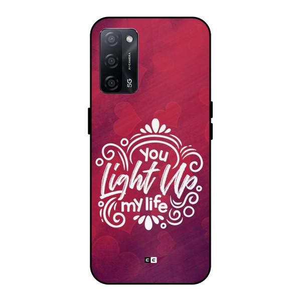 Light Up My Life Metal Back Case for Oppo A53s 5G