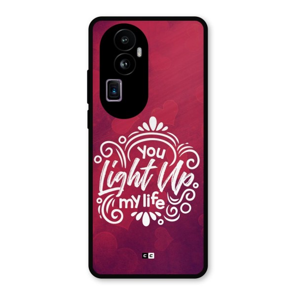 Light Up My Life Metal Back Case for Oppo Reno10 Pro Plus