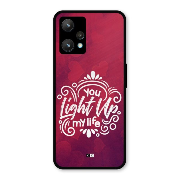 Light Up My Life Metal Back Case for Realme 9