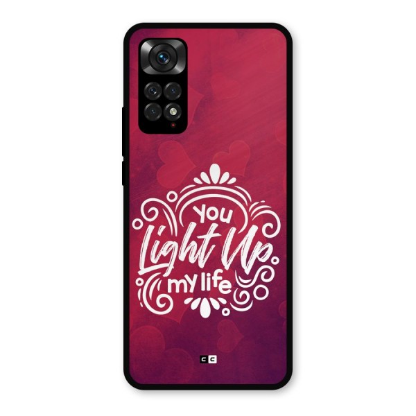 Light Up My Life Metal Back Case for Redmi Note 11
