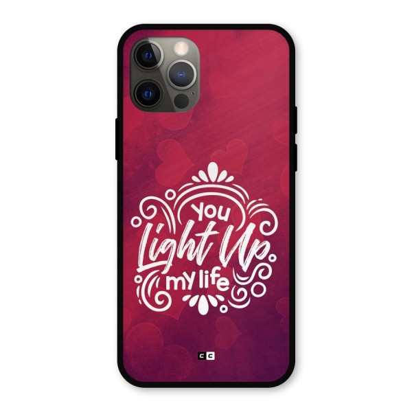 Light Up My Life Metal Back Case for iPhone 12 Pro
