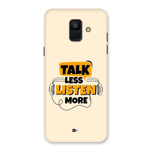 Listen More Back Case for Galaxy A6 (2018)
