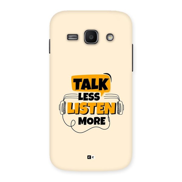 Listen More Back Case for Galaxy Ace3