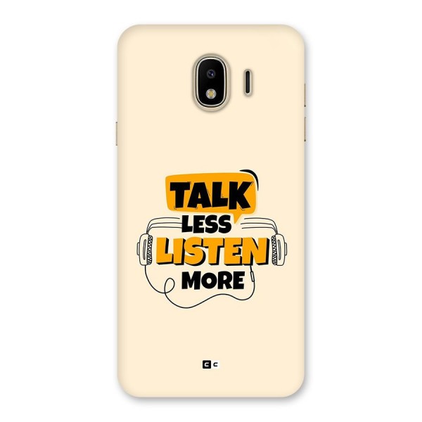 Listen More Back Case for Galaxy J4