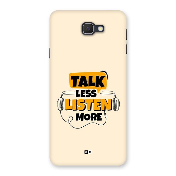 Listen More Back Case for Galaxy On7 2016
