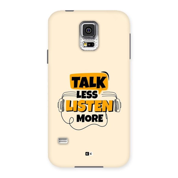 Listen More Back Case for Galaxy S5