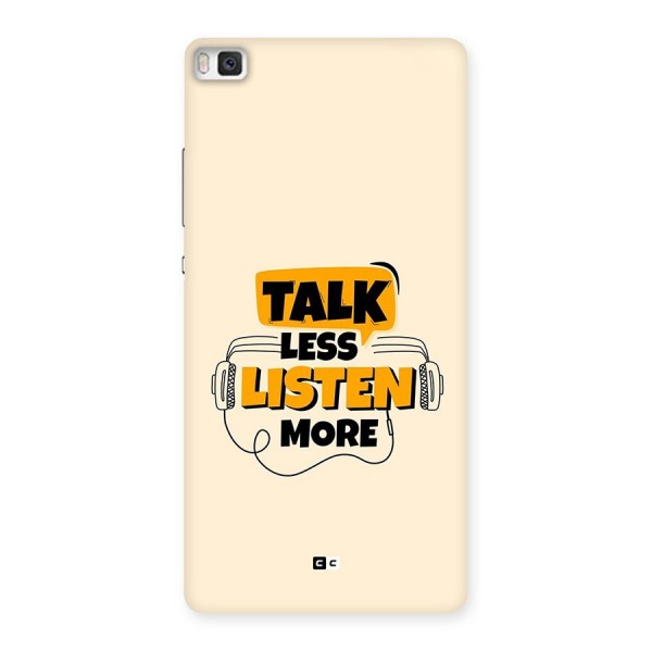 Listen More Back Case for Huawei P8