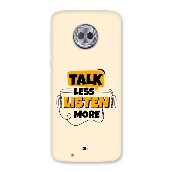 Listen More Back Case for Moto G6