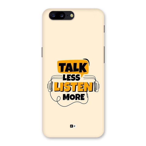 Listen More Back Case for OnePlus 5