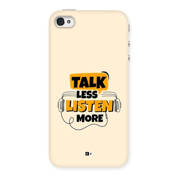 Listen More Back Case for iPhone 4 4s