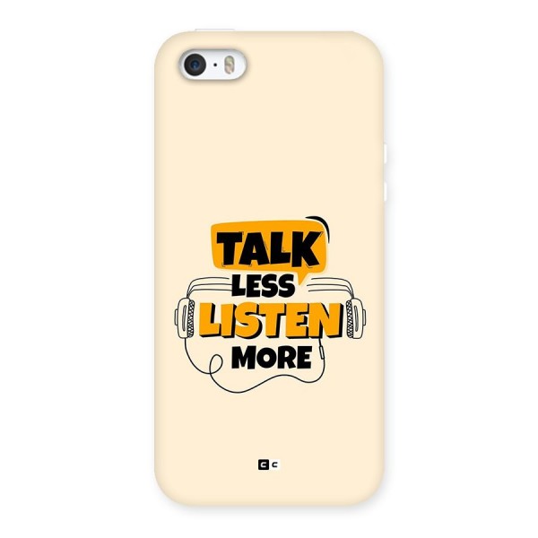 Listen More Back Case for iPhone 5 5s