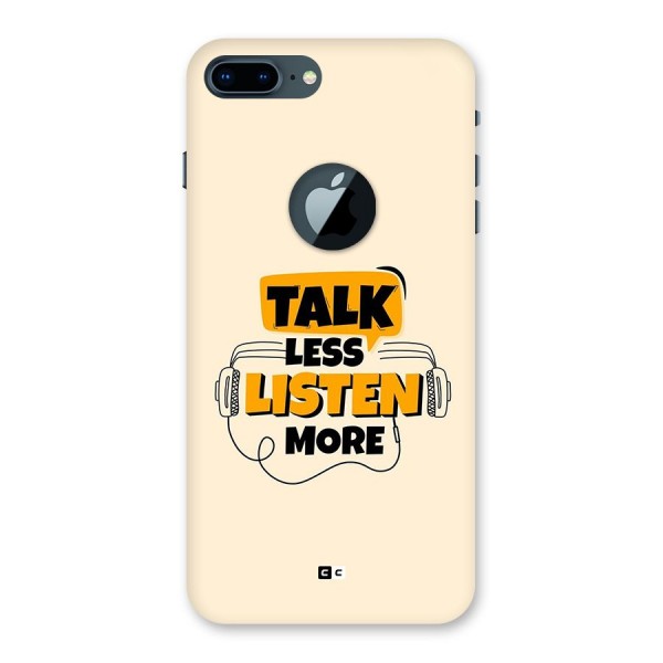 Listen More Back Case for iPhone 7 Plus Logo Cut