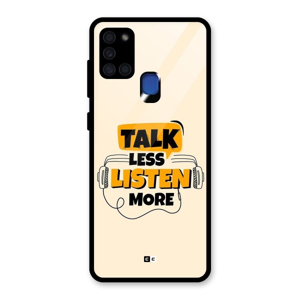 Listen More Glass Back Case for Galaxy A21s