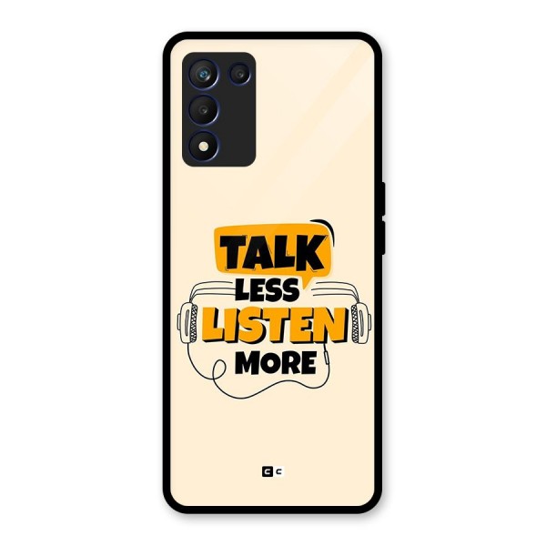 Listen More Glass Back Case for Realme 9 5G Speed