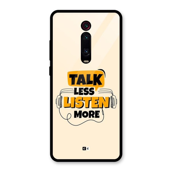 Listen More Glass Back Case for Redmi K20 Pro