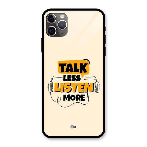 Listen More Glass Back Case for iPhone 11 Pro Max